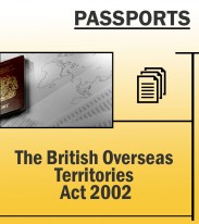 Immigration Passports - British Overseas territory Act 2002