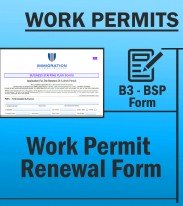 Immigration Work Permits - B3 - BSP - Work Permit Renewal Form