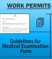 Immigration Work Permits - Guidelines for Medical Examination Form