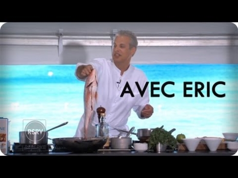 Catch & Cook | Avec Eric W/ Chef Eric Ripert | Reserve Channel