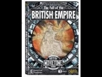The Fall of the British Empire 1 of 3