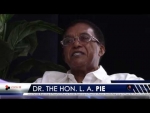 Dr. The Hon. Linford A. Pierson, OBE,JP,PhD, FCCA "Humble beginnings..." TV Documentary